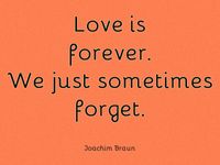 Quotation - love is forever